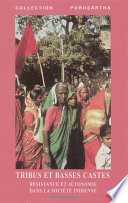 Tribus et basses castes : Résistance et autonomie dans la société indienne