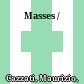 Masses /