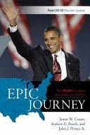 Epic journey : the 2008 elections and American politics : post-2010 election update /