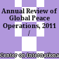 Annual Review of Global Peace Operations, 2011 /