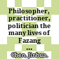 Philosopher, practitioner, politician : the many lives of Fazang (643-712) /