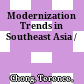 Modernization Trends in Southeast Asia /