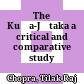 The Kuśa-Jātaka : a critical and comparative study