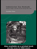 Indonesian sea nomads : money, magic, and fear of the Orang Suku Laut /