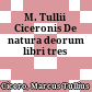 M. Tullii Ciceronis De natura deorum libri tres
