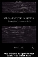 Organisations in action : competition between contexts /