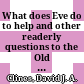 What does Eve do to help : and other readerly questions to the Old Testament /