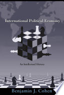 International Political Economy : : An Intellectual History /
