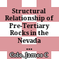 Structural Relationship of Pre-Tertiary Rocks in the Nevada Test Site Region, Southern Nevada