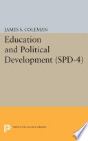 Education and Political Development. (SPD-4), Volume 4 /