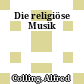 Die religiöse Musik