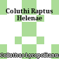 Coluthi Raptus Helenae