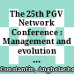 The 25th PGV Network Conference : : Management and evolution of the European Union member states in the Big Data era /