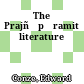 The Prajñāpāramitā literature