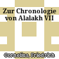 Zur Chronologie von Alalakh VII