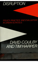 Preventing classroom disruption : policy, practice, and evaluation in urban schools /
