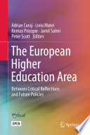 The European Higher Education Area : : Between Critical Reflections and Future Policies.