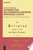 Studien zur Religionsphilosophie Immanuel Kants /
