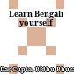 Learn Bengali yourself