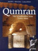 Qumran - die Schriftrollen vom Toten Meer