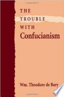 The Trouble with Confucianism /