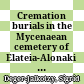 Cremation burials in the Mycenaean cemetery of Elateia-Alonaki in Central Greece