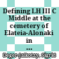 Defining LH III C Middle at the cemetery of Elateia-Alonaki in Central Greece