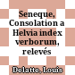 Seneque, Consolation a Helvia : index verborum, relevés statistiques