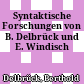 Syntaktische Forschungen : von B. Delbrück und E. Windisch