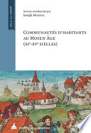 Communautés d’habitants au Moyen Âge : (xie-xve siècles)