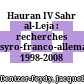 Hauran IV : Sahr al-Leja : recherches syro-franco-allemandes 1998-2008