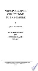 Prosopographie chrétienne du Bas-Empire