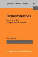 Demonstratives : form, function, and grammaticalization /