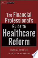 The financial professional's guide to healthcare reform