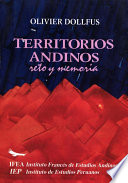 Territorios andinos : reto y memoria