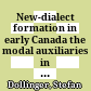 New-dialect formation in early Canada : the modal auxiliaries in Ontario English, 1776 - 1850