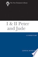 I & II Peter and Jude : : a commentary /