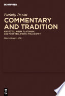 Commentary and tradition : Aristotelianism, Platonism, and post-Hellenistic philosophy /