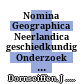 Nomina Geographica Neerlandica : geschiedkundig Onderzoek de Nederlandsche aardrijskundige Namen