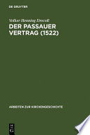 Der Passauer Vertrag (1552) : : Einleitung und Edition /