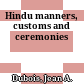 Hindu manners, customs and ceremonies