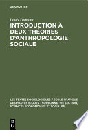 Introduction à deux théories d'anthropologie sociale : : Groupes de filiation et alliance de mariage /