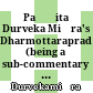 Paṇḍita Durveka Miśra's Dharmottarapradīpa : (being a sub-commentary on Dharmottara's Nyāyabinduṭīkā, a commentary on Dharmakīrti's Nyāyabindu)