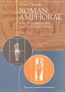 Roman amphorae : of the 1st-3rd centuries AD ; found on the Lower Danube ; Typology