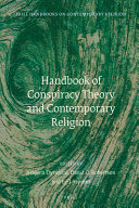 Handbook of conspiracy theory and contemporary religion /