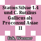 Statius Silvae 1.4 und C. Rutilius Gallicus als Proconsul Asiae II