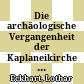 Die archäologische Vergangenheit der Kaplaneikirche St. Lauerntius zu Lorch-Enns in Oberösterreich : ein erster überblick über die Grabungsergebnisse 1960-1966