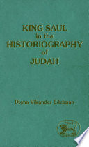 King Saul in the historiography of Judah