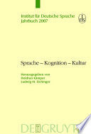 Sprache - Kognition - Kultur : : Sprache zwischen mentaler Struktur und kultureller Prägung /