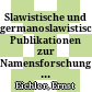 Slawistische und germanoslawistische Publikationen zur Namensforschung aus der DDR : Nachtrag zur Bibliographie bis Dezember 1959